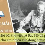 Phân tích một bài thơ viết về Bác Hồ đã gây cho em nhiều xúc động hơn cả