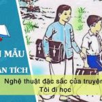 Phân tích nghệ thuật đặc sắc của truyện Tôi đi học