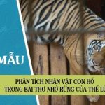 Phân tích nhân vật con hổ trong bài thơ Nhớ rừng của Thế Lữ