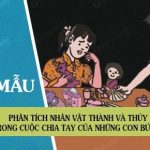 Phân tích nhân vật Thành và Thủy trong Cuộc chia tay của những con búp bê