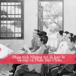 Phân tích Những trò lố hay là Va-ren và Phan Bội Châu