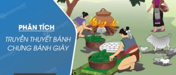 Phân tích truyện Bánh chưng bánh giày