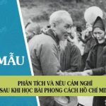 Phân tích và nêu cảm nghĩ sau khi học bài Phong cách Hồ Chí Minh