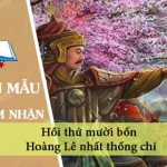 Phân tích và nêu cảm nghĩ về hồi thứ mười bốn Hoàng Lê nhất thống chí