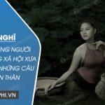 Phát biểu cảm nghĩ về hình tượng người phụ nữ trong xã hội xưa thông qua Những câu hát than thân