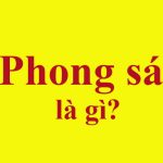 Phong sát là gì?