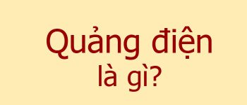 Quảng Điện là gì?