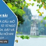 Soạn bài Luyện từ và câu: Mở rộng vốn từ: từ ngữ về các mùa. Đặt và trả lời câu hỏi Khi nào?