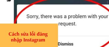 Sửa lỗi không thể đăng nhập Instagram trên điện thoại