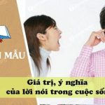 Suy nghĩ về giá trị, ý nghĩa của lời nói trong cuộc sống