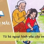 Tả bà ngoại kính yêu của em