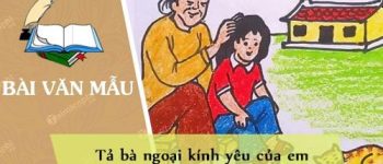 Tả bà ngoại kính yêu của em