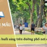 Tả buổi sáng trên đường phố nơi em ở