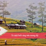 Tả cảnh buổi sáng trên nương rẫy