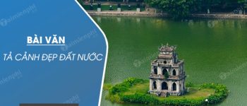 Tả cảnh đẹp đất nước