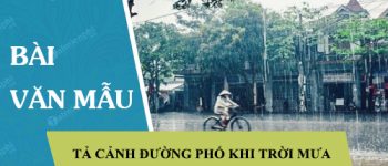 Tả cảnh đường phố khi trời mưa