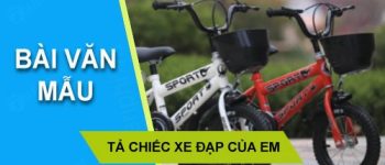 Tả chiếc xe đạp của em