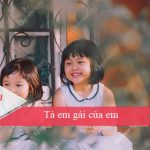 Tả em gái của em