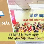 Tả lại lễ kỉ niệm ngày Nhà giáo Việt Nam 20/11