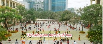 Tả quang cảnh trường em trước buổi học lớp 5 ngắn gọn, hay nhất (48 Mẫu)