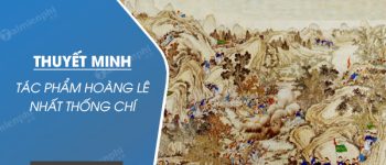 Thuyết minh tác phẩm Hoàng Lê nhất thống chí