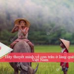 Thuyết minh về con trâu ở làng quê Việt Nam