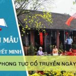 Thuyết minh về phong tục cổ truyền ngày Tết