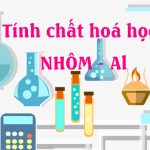 Tính chất hoá học của nhôm AL, ví dụ và bài tập – hoá lớp 9