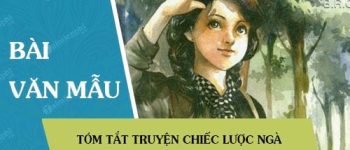 Tóm tắt truyện Chiếc lược ngà