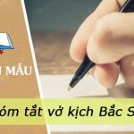 Tóm tắt vở kịch Bắc Sơn