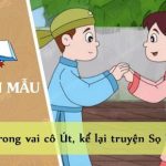 Trong vai cô Út, kể lại truyện Sọ Dừa