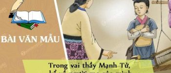 Trong vai thầy Mạnh Tử, kể về người mẹ của mình