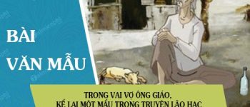 Trong vai vợ ông giáo, kể lại một mẩu trong truyện Lão Hạc