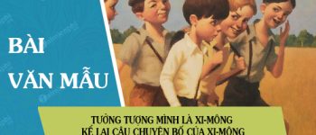 Tưởng tượng mình là Xi-mông rồi kể lại câu chuyện Bố của Xi-mông