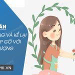 Tưởng tượng và kể lại cuộc gặp gỡ với thần tượng