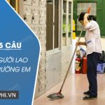 Viết 4-5 câu về một người lao động ở trường em