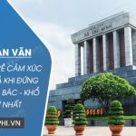 Viết đoạn văn cảm nhận về cảm xúc của tác giả khi đứng trước lăng Bác – khổ thơ thứ nhất