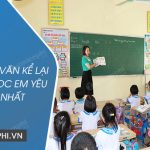 Viết đoạn văn kể lại một tiết học em yêu thích nhất