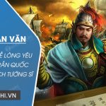 Viết đoạn văn (khoảng 10 dòng) phát biểu cảm nhận về lòng yêu nước của Trần Quốc Tuấn được thể hiện qua bài Hịch tướng sĩ