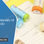 Viết đoạn văn miêu tả cục tẩy