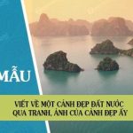 Viết về một cảnh đẹp đất nước qua tranh, ảnh của cảnh đẹp ấy