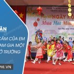 Viết về tình cảm của em khi được tham gia một ngày hội ở trường