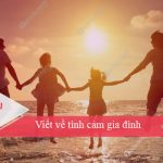 Viết về tình cảm gia đình