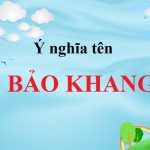 Ý nghĩa tên Bảo Khang là gì? Chữ ký đẹp cho tên Bảo Khang